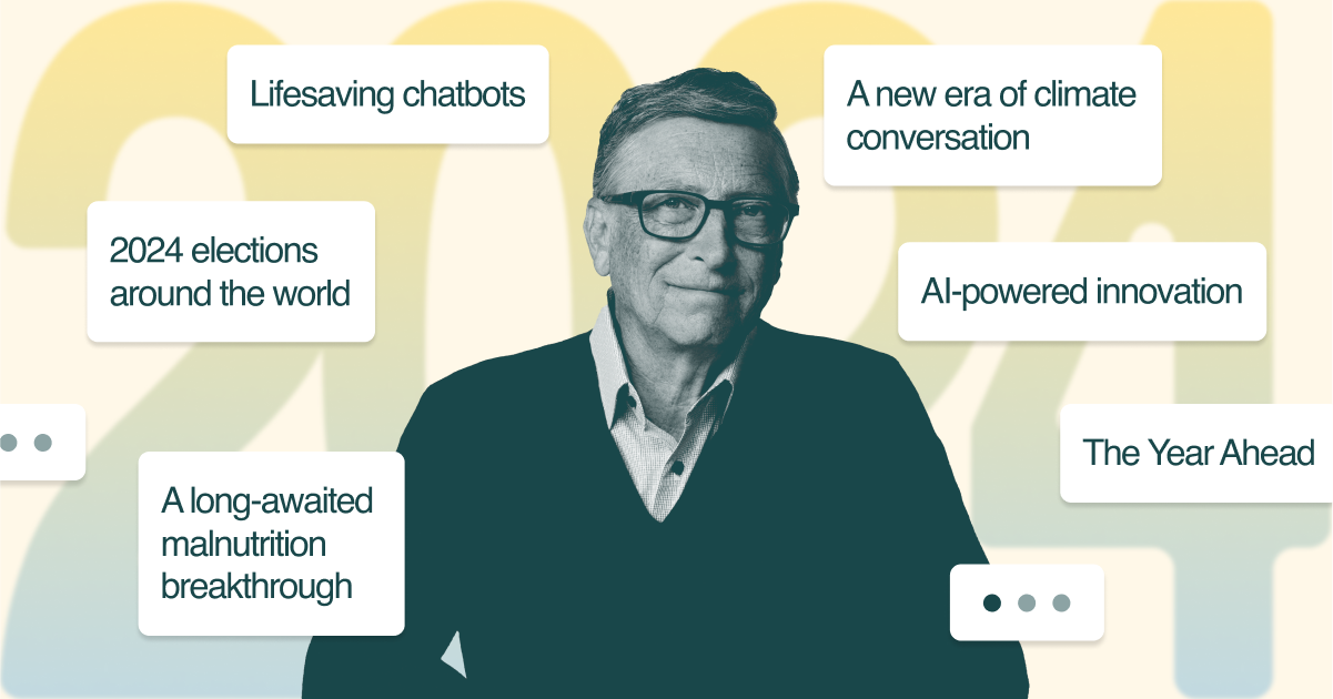 The road ahead reaches a turning point in 2024 | Bill Gates